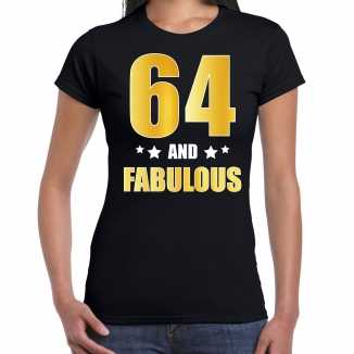 64 and fabulous verjaardag cadeau t shirt / shirt goud 64 jaar zwart dames