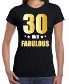 30 and fabulous verjaardag cadeau t-shirt shirt goud 30 jaar zwart dames