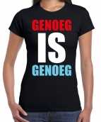 Genoeg is genoeg demonstratie protest t-shirt zwart dames
