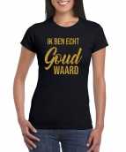 Ik ben echt goud waard fun tekst t-shirt kleding gouden glitters op zwart dames