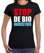 Stop de bio industrie demonstratie protest t-shirt zwart dames